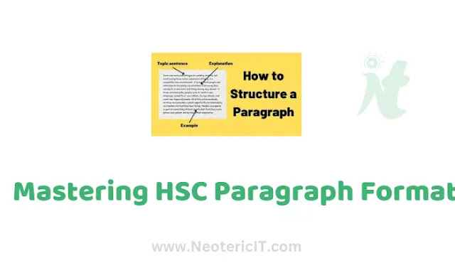 Mastering HSC Paragraph Format Your Ultimate Guide to Writing Clear and Concise Paragraphs - en.neotericit.com