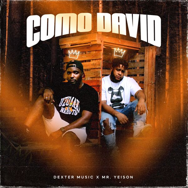 Dexter Music – Como David (Feat.MR. Yeison) (Single) 2023