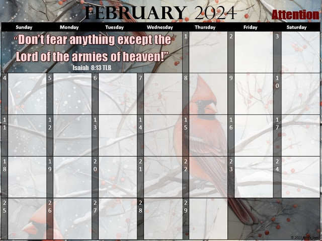 A cardinal makes the backdrop of this February 2024 calendar featuring a quote from Isaiah 8:13