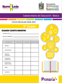 Examen Cuarto Bimestre Tercer Grado Primaria SENL