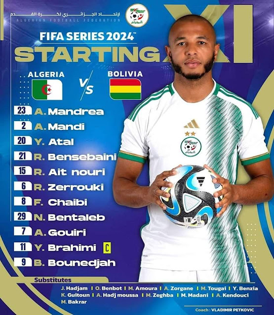 Alineaciones de Argelia vs Bolivia