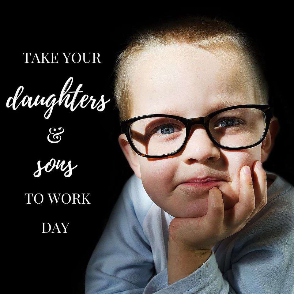 Take Our Daughters and Sons to Work Day Wishes pics free download