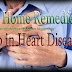 Best Home Remedies for Help in Heart Disease