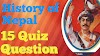 History of Nepal. 15 Quiz question