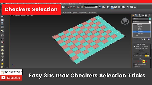 Easy 3ds max checkers selection tricks //3DCreatives