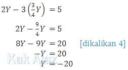 Substitusi persamaan (1) ke persamaan (2)