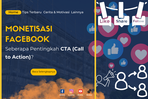 Monetisasi Facebook: Seberapa Pentingkah CTA (Call to Action)?