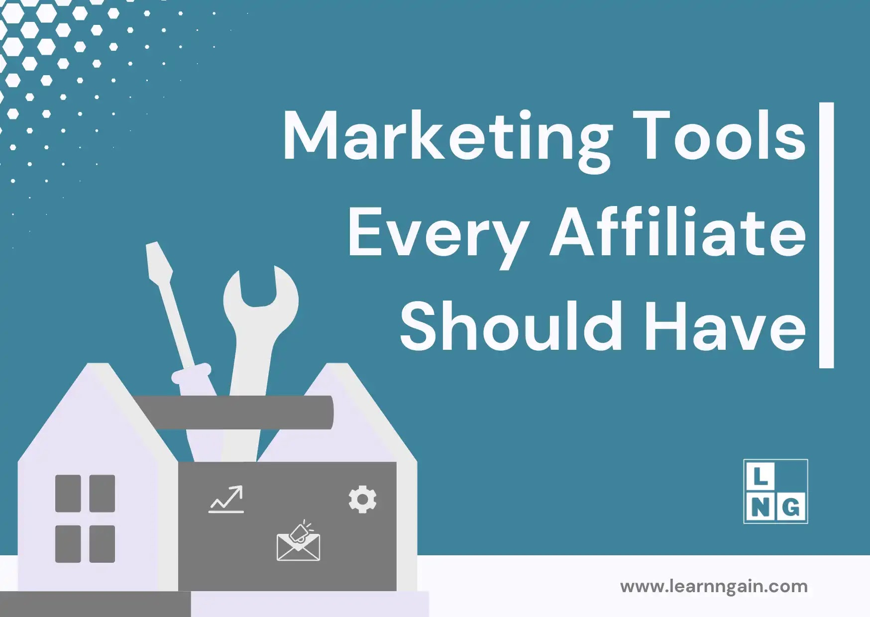 The Top Marketing Tools Every Affiliate Should Have
