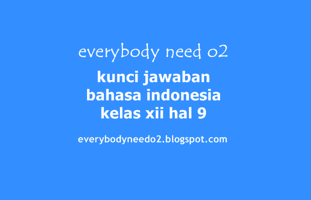 kunci jawaban bahasa indonesia kelas xii hal 9,kunci jawaban bahasa indonesia halaman 9 kelas 12,kunci jawaban bahasa indonesia kelas 12 halaman 18,kunci jawaban bahasa indonesia kelas 12 halaman 12,kunci jawaban bahasa indonesia kelas 12 halaman 9 semester 1,kunci jawaban bahasa indonesia halaman 20,jawaban buku paket bahasa indonesia kelas 12,kunci jawaban bahasa indonesia kelas 12 halaman 10,jawaban buku paket bahasa indonesia kelas 12 semester 1,kunci jawaban bahasa indonesia kelas 12 halaman 29,kunci jawaban bahasa indonesia kelas 12 kurikulum 2013,kunci jawaban bahasa indonesia kelas xii halaman 22,kunci jawaban bahasa indonesia kelas 12 halaman 28,kunci jawaban bahasa indonesia kelas 12 halaman 31,kunci jawaban bahasa indonesia kelas 12 halaman 30,kunci jawaban bahasa indonesia kelas 12 halaman 18 semester 1,tugas bahasa indonesia kelas 12 halaman 30,kunci jawaban bahasa indonesia halaman 32 kelas 12 semester 1,kunci jawaban bahasa indonesia halaman 18 kelas 12,kunci jawaban bahasa indonesia kelas 12 halaman 36 semester 1,kelompok nomina dan verba dalam teks sejarah hari buruh,kunci jawaban buku bahasa inggris kelas 12 kurikulum 2013,kunci jawaban bahasa indonesia hal 18 kelas 12,kunci jawaban bahasa indonesia kelas 12 halaman 22,kunci jawaban bahasa indonesia kelas 12 kurikulum 2013 semester 1,kunci jawaban bahasa indonesia kelas 11 kurikulum 2013 halaman 22,tuliskan kelompok kata yang kalian temukan ke dalam kolom berikut,kelompok nomina dan verba sejarah hari buruh,kunci jawaban bahasa indonesia halaman 29,kunci jawaban bahasa indonesia kelas 12 halaman 33,kunci jawaban bahasa indonesia kelas 12 halaman 18,jawaban bahasa indonesia kelas 12 halaman 30,kunci jawaban bahasa indonesia kelas xi halaman 22,kunci jawaban bahasa indonesia halaman 20,kunci jawaban bahasa indonesia halaman 30 kelas 12 semester 1,kunci jawaban bahasa indonesia kelas 12 halaman 20,kunci jawaban bahasa indonesia kelas 12 semester 1,kelompok nomina,jawaban bahasa indonesia kelas 12 halaman 28,kunci jawaban bahasa indonesia halaman 35 kelas 12 semester 1,jawaban bahasa indonesia kelas 12 halaman 29,kunci jawaban bahasa indonesia kelas 12 halaman 74,kunci jawaban bahasa indonesia kelas 12 halaman 28 semester 1,jawaban bahasa indonesia kelas 12 halaman 22,kunci jawaban bahasa indonesia ekspresi diri dan akademik kelas 12,kunci jawaban bahasa indonesia kelas 12 halaman 31-32,kelompok nomina dan verba,kunci jawaban bahasa indonesia kelas 12 semester 1 halaman 30,tugas bahasa indonesia kelas 12 halaman 28,tugas bahasa indonesia kelas 12 halaman 22,kunci jawaban bahasa indonesia kelas 12 halaman 36,jawaban bahasa indonesia kelas 12 hal 30,perhatikan dengan seksama lambang asean berikut,kelompok nomina dan verba pada teks cerita sejarah hari buruh,kunci jawaban bahasa indonesia halaman 74,temukan lima kelompok nomina dan lima kelompok verba dalam teks tersebut,jawaban bahasa indonesia kelas 12 halaman 18,kelompok nomina dan kelompok verba dalam teks sejarah hari buruh,jawaban buku paket bahasa indonesia kelas 12 halaman 28,mencari kelompok nomina dan verba dalam teks sejarah hari buruh,carilah beberapa nomina yang terdapat di dalam teks peristiwa pembentukan asean,kunci jawaban bahasa indonesia kelas 12,kunci jawaban bahasa indonesia kelas 12 halaman 35,kunci jawaban buku bahasa indonesia kelas 12 kurikulum 2013,kunci jawaban bahasa indonesia halaman 28 kelas 12,kunci jawaban bahasa indonesia kelas 12 halaman 31 semester 1,kunci jawaban bahasa indonesia kelas 12 hal 28,kelompok nomina hari buruh,jawaban buku bahasa indonesia kelas 12 kurikulum 2013,kunci jawaban bahasa indonesia halaman 30,tugas bahasa indonesia kelas 12 halaman 31,kunci jawaban bahasa indonesia hal 36 kelas 12 semester 1,kunci jawaban buku paket bahasa indonesia kelas xii kurikulum 2013,kelompok verba,kunci jawaban bahasa indonesia halaman 29 kelas 12,kunci jawaban bahasa indonesia kelas 12 halaman 9,kunci jawaban bahasa indonesia kelas 12 semester 1 halaman 28,kunci jawaban bahasa indonesia halaman 28,kunci jawaban bahasa indonesia halaman 32 kelas 12,jawaban bahasa indonesia kelas 12 hal 28,jawaban buku paket bahasa indonesia kelas 12 halaman 30,bahasa indonesia kelas 12 halaman 30,tugas bahasa indonesia halaman 30,bahasa indonesia kelas 12 halaman 28,kelompok nomina dan kelompok verba,terdapat tiga jenis kelompok nomina. pertama kelompok nomina modifikatif,kunci jawaban bahasa indonesia halaman 30 kelas 12,tugas bahasa indonesia kelas 12 halaman 29,tugas bahasa indonesia kelas xii halaman 22,tugas bahasa indonesia kelas 12,tugas bahasa indonesia kelas 12 halaman 18,kunci jawaban bahasa indonesia kelas xii halaman 28,kunci jawaban bahasa indonesia kelas 12 halaman 21,kunci jawaban bahasa indonesia kelas 12 halaman 19,kunci jawaban bahasa indonesia kelas 12 hal 30,kunci jawaban bahasa indonesia halaman 31,jawaban bahasa indonesia kelas 12 hal 18,kunci jawaban buku paket bahasa indonesia kelas 12 semester 1,kunci jawaban bahasa inggris kelas 12 kurikulum 2013,nomina dan verba dalam teks sejarah hari buruh,kunci jawaban bahasa indonesia hal 74,kunci jawaban bahasa indonesia kelas 12 hal 20,kunci jawaban sejarah halaman 30 kelas 12,kunci jawaban bahasa indonesia kelas 12 halaman 32 semester 1,kunci jawaban bahasa indonesia halaman 18 kelas 12 semester 1,kunci jawaban bahasa indonesia hal 18 kelas 12 semester 1,kunci jawaban bahasa indonesia halaman 22 kelas 12,jawaban buku paket bahasa indonesia kelas 12 semester 1,kunci jawaban sejarah indonesia kelas 12 hal 29,kunci jawaban bahasa indonesia kelas 12 hal 22,temukan lima kelompok nomina dan lima kelompok verba dalam teks sejarah hari buruh,kelompok nomina dan verba hari buruh,jawaban bahasa indonesia kelas 12 hal 22,jawaban buku paket bahasa indonesia kelas 12 halaman 29,jawaban bahasa indonesia halaman 30 kelas 12,kunci jawaban bahasa indonesia kelas 12 halaman 32,kunci jawaban bahasa indonesia halaman 31 kelas 12 semester 1,urutkanlah secara kronologis kemudian tuliskan urutan waktu peristiwa dan tempatnya,kelompok verba sejarah hari buruh,tugas bahasa indonesia kelas 12 hal 30,kunci jawaban bahasa indonesia halaman 35 kelas 12,tugas 1 memahami struktur dan ciri kebahasaan teks cerita sejarah,jawaban buku paket bahasa indonesia kelas 12 halaman 18,kunci jawaban bahasa indonesia kelas 12 halaman 12,kelompok nomina dan kelompok verba sejarah hari buruh,jawaban bahasa indonesia kelas 12 halaman 74,kunci jawaban paket bahasa indonesia kelas 12 semester 1,kunci jawaban bahasa indonesia kelas 12 kurikulum 2013 halaman 32,jawaban bahasa indonesia kelas xii halaman 35,kunci jawaban buku paket bahasa indonesia kelas 12,kunci jawaban bahasa indonesia halaman 22,tugas bahasa indonesia halaman 22 kelas 12,jawaban buku paket bahasa indonesia kelas 12 halaman 31,jawaban bahasa indonesia kelas 12 halaman 31,kunci jawaban bahasa indonesia hal 28,kunci jawaban bahasa indonesia kelas 12 hal 21,kunci jawaban bahasa indonesia ekspresi diri dan akademik kelas 12 semester 1,kunci jawaban bahasa indonesia halaman 21 kelas 12,dalam teks sejarah hari buruh kalian akan menjumpai beberapa kelompok kata,kunci jawaban bahasa indonesia kelas 12 halaman 30 semester 1,jawaban bahasa indonesia kelas 12 hal 21,afiks pembentuk nomina dalam teks sejarah hari buruh,kunci jawaban bahasa indonesia kelas 12 hal 18,jawaban buku paket bahasa indonesia kelas 12,kunci jawaban bahasa indonesia kelas 12 semester 1 halaman 18,kunci jawaban bahasa indonesia kelas 12 hal 74,jawaban bahasa indonesia kelas 12 kurikulum 2013,jawaban paket bahasa indonesia kelas 12 halaman 28,kunci jawaban bahasa indonesia kelas 12 halaman 33 semester 1,kelompok nomina dan verba teks sejarah hari buruh,tugas bahasa indonesia kelas 12 halaman 21,kunci jawaban bahasa indonesia kelas xii,kalimat nomina dan verba dalam teks sejarah hari buruh,jawaban bahasa indonesia hal 18 kelas 12,kunci jawaban bahasa indonesia kelas xii halaman 30,tugas bahasa indonesia kelas xii halaman 35 buku paket semester 1 kurikulum 2013,kunci jawaban bahasa indonesia kelas 12 halaman 29 semester 1,kunci jawaban bahasa indonesia halaman 28 kelas 12 semester 1,kunci jawaban paket bahasa indonesia kelas 12,kunci jawaban bahasa indonesia kelas xi halaman 18,kunci jawaban agama islam kelas 12 halaman 14,kunci jawaban pkn kelas 12 halaman 20,buatlah masing masing 1 contoh untuk tiap jenis kelompok kata yang disebutkan dengan kalimat kalian sendiri,kunci jawaban bahasa indonesia hal 31 kelas 12,jawaban paket bahasa indonesia kelas 12 halaman 30,tugas bahasa indonesia kelas 12 halaman 20,tugas bahasa indonesia halaman 28,kunci jawaban buku paket bahasa inggris kelas 12 kurikulum 2013,tugas bahasa indonesia kelas 12 halaman 74,kunci jawaban sejarah indonesia kelas 12 halaman 29,kelompok nomina sejarah hari buruh,kunci jawaban bahasa indonesia hal 74 kelas 12,kelompok nomina dan verba pada teks sejarah hari buruh,terdapat tiga jenis kelompok nomina,sejarah hari buruh bahasa indonesia kelas 12,kunci jawaban bahasa indonesia halaman 33 kelas 12,bahasa indonesia halaman 28 kelas 12,kunci jawaban bahasa indonesia halaman 47 kelas 12,kunci jawaban sejarah halaman 29,kunci jawaban bahasa indonesia kelas 12 halaman 35 semester 1,carilah nilai kearifan dalam tiap peristiwa yang menyebabkan munculnya hari buruh,jawaban paket sejarah kelas 12 halaman 29,kunci jawaban sejarah kelas 12 hal 29,kunci jawaban bahasa indonesia kelas xii halaman 18,kunci jawaban buku bahasa indonesia kelas 12 semester 1,jawaban bahasa indonesia halaman 28,kunci jawaban bahasa indonesia halaman 21,tugas bahasa indonesia halaman 28 kelas 12,contoh kalimat kelompok nomina modifikatif,jawaban buku paket bahasa indonesia kelas 12 halaman 22,kunci jawaban sejarah indonesia halaman 29,bahasa indonesia kelas 12 hal 18,kunci jawaban bahasa indonesia hal 30 kelas 12,kunci jawaban buku bahasa indonesia kelas 12,tugas bahasa indonesia halaman 30 kelas 12,jawaban sejarah indonesia kelas 12 halaman 30,bahasa indonesia hal 18 kelas 12,tugas bahasa indonesia kelas 12 hal 22,kunci jawaban bahasa indonesia hal 22 kelas 12,kunci jawaban bahasa indonesia kelas 12 kurikulum 2013 halaman 28,jawaban bahasa indonesia hal 22 kelas 12,jawaban bahasa indonesia kelas 12 halaman 35,tugas bahasa indonesia kelas 12 semester 1,kunci jawaban bahasa indonesia hal 29,tugas bahasa indonesia halaman 18 kelas 12,jawaban bahasa indonesia halaman 30,kunci jawaban buku bahasa inggris kelas 12 kurikulum 2013 halaman 8,kelompok nomina kelompok verba hari buruh,jawaban paket bahasa indonesia kelas 12 semester 1,tugas 1 memahami struktur dan ciri kebahasaan teks cerita sejarah halaman 18,tugas bahasa indonesia kelas 12 hal 28,kunci jawaban bahasa indonesia kelas 12 semester 1 kurikulum 2013,kunci jawaban sejarah indonesia halaman 30 kelas 12,kunci jawaban bahasa indonesia kelas 12 halaman 12 semester 1,kunci jawaban bahasa indonesia kelas xii kurikulum 2013,jawaban bahasa indonesia halaman 28 kelas 12,kunci jawaban buku paket bahasa indonesia kelas 12 halaman 28,tugas bahasa indonesia kelas xii halaman 18,jawaban bahasa indonesia halaman 22 kelas 12,tugas bahasa indonesia halaman 22,bahasa indonesia kelas 12 halaman 18,jawaban bahasa indonesia halaman 18 kelas 12,tugas bahasa indonesia buku paket kurikulum 2013,jawaban bahasa indonesia kelas 12 halaman 21,temukan lima kelompok nomina dan lima kelompok verba,nomina sejarah hari buruh,bahasa indonesia halaman 30 kelas 12,kunci jawaban bahasa indonesia kelas 12 hal 29,jawaban sejarah kelas 12 hal 29,kunci jawaban bahasa indonesia halaman 12 kelas 12,jawaban bahasa inggris kelas 12 halaman 18,bahasa indonesia kelas 12 halaman 22,jawaban buku paket bahasa indonesia kelas 12 halaman 21,jawaban bahasa indonesia kelas xii halaman 28,kunci jawaban sejarah indonesia kelas 12 halaman 30,kunci jawaban bahasa indonesia halaman 30 kelas 12 semester 2,sejarah hari buruh,jawaban paket bahasa indonesia kelas 12 halaman 18,tugas bahasa indonesia kelas 12 halaman 36,bahasa indonesia halaman 18 kelas 12,jawaban bahasa indonesia kelas 12 semester 1 halaman 28,tugas kelompok 1.1 pkn kelas 12 halaman 10,kunci jawaban bahasa indonesia kelas 12 semester 1 halaman 32,kunci jawaban bahasa indonesia kelas 11 kurikulum 2013 halaman 12,kunci jawaban pkn halaman 18 kelas 12,jawaban bahasa indonesia kelas xii halaman 22,kunci jawaban sejarah kelas 12 halaman 30,nomina dan verba sejarah hari buruh,kunci jawaban buku mandiri bahasa indonesia kelas 12,tugas 1 memahami struktur dan ciri kebahasaan teks cerita sejarah hal 18,tugas bahasa indonesia kelas 12 halaman 35,jawaban bahasa indonesia kelas 12 hal 29,jawaban bahasa indonesia hal 28 kelas 12,kelompok nomina dan kelompok verba dalam sejarah hari buruh,kunci jawaban buku paket bahasa indonesia kelas 12 kurikulum 2013,kelompok nomina dan verba dalam sejarah hari buruh,jawaban sejarah indonesia kelas 12 halaman 29,kunci jawaban bahasa indonesia halaman 20 kelas 12,selain struktur teks cerita sejarah yang kalian pahami,deklarasi bangkok hal 28,tugas bahasa indonesia halaman 35 kelas 12,tugas 2 bahasa indonesia kelas 12 semester 1,kunci jawaban bahasa indonesia kelas 12 semester 1 halaman 31,jawaban tugas 1 memahami struktur dan ciri kebahasaan teks cerita sejarah,kunci jawaban bahasa indonesia hal 28 kelas 12,nominalisasi teks sejarah hari buruh,jawaban buku paket bahasa indonesia halaman 22,kunci jawaban paket bahasa indonesia kelas 12 halaman 28,jawaban paket bahasa indonesia kelas 12 hal 18,jawaban buku paket bahasa indonesia kelas 12 kurikulum 2013,carilah beberapa konjungsi temporal yang terdapat dalam teks cerita sejarah di muka,bahasa indonesia halaman 22 kelas 12,bahasa indonesia hal 22 kelas 12,kunci jawaban buku bahasa inggris kelas 12 kurikulum 2013 halaman 6,kunci jawaban bahasa indonesia kelas xii halaman 21,jawaban bahasa indonesia halaman 22,kunci jawaban bahasa indonesia kelas 12 kurikulum 2013 halaman 18,tugas bahasa indonesia kelas 12 hal 20,bahasa indonesia kelas 12 halaman 31,kata nomina dalam teks sejarah hari buruh,struktur teks sejarah hari buruh,tugas bahasa indonesia kelas 12 hal 18,kunci jawaban bahasa indonesia kelas 12 hal 31,tugas bahasa indonesia kelas 12 halaman 32,kunci jawaban buku bahasa inggris kelas 12 kurikulum 2013 halaman 18,nomina hari buruh,kunci jawaban pkn halaman 20,jawaban sejarah kelas 12 halaman 30,nomina teks sejarah hari buruh,tugas mandiri 1.1 pkn kelas 12 halaman 5,jawaban bahasa indonesia kelas 12,jawaban bahasa indonesia kelas 12 semester 1 halaman 18,kunci jawaban bahasa indonesia kelas 12 halaman 14,kunci jawaban pkn kelas 12 halaman 29,kunci jawaban bahasa indonesia kelas xi halaman 28,jawaban bahasa indonesia halaman 30 kelas 12 semester 1,kunci jawaban bahasa indonesia kelas 12 semester 1 halaman 21,paket sejarah halaman 30,bahasa indonesia kelas 12 hal 22,nomina pada teks sejarah hari buruh,kunci jawaban bahasa indonesia kelas 12 halaman 47,nomina dalam teks sejarah hari buruh,kunci jawaban bahasa indonesia kelas 12 semester 1 halaman 35,kunci jawaban buku bahasa indonesia kelas 8 kurikulum 2013,tugas bahasa indonesia kelas 12 kurikulum 2013 semester 1,soal bahasa indonesia kelas 12 semester 1 dan kunci jawaban,kunci jawaban bahasa indonesia hal 36 kelas 12,kunci jawaban bahasa indonesia hal 47 kelas 12,kunci jawaban mandiri bahasa indonesia kelas 12,kalimat nomina dan verba pada teks sejarah hari buruh,kunci jawaban bahasa inggris kelas 12 halaman 18,jawaban bahasa indonesia halaman 29 kelas 12,kunci jawaban bahasa indonesia halaman 18,teks peristiwa pembentukan asean terdiri atas sebelas paragraf,kunci jawaban paket bahasa inggris kelas 12,tugas 1 bahasa indonesia kelas 12 semester 1,kunci jawaban bahasa indonesia kelas 12 semester 1 halaman 36,kelompok nomina dan kelompok verba teks sejarah hari buruh,tugas 1 sejarah hari buruh,kunci jawaban pkn kelas 12 halaman 18,kunci jawaban tugas 1 memahami struktur dan ciri kebahasaan teks cerita sejarah,jawaban bahasa indonesia kelas 12 halaman 33,kunci jawaban pkn halaman 8 kelas 12,kunci jawaban bahasa indonesia kelas 12 halaman 11,jawaban tugas bahasa indonesia kelas 12 kurikulum 2013,kunci jawaban bahasa indonesia halaman 19,if you visit seattle, feel the fresh air on your face as you sail to bainbridge island on a washington state ferry,kunci jawaban pkn halaman 20 kelas 12,tugas kelompok 1.1 pkn kelas 12,tugas bahasa indonesia kelas 12 halaman 9,jawaban bahasa indonesia kelas 12 semester 1,nominalisasi dalam teks sejarah hari buruh,tugas bahasa indonesia halaman 21,tugas bahasa indonesia hal 22,kunci jawaban bahasa indonesia kelas 12 semester 1 hal 28,kunci jawaban bahasa indonesia kelas 12 semester 1 halaman 29,tugas bahasa indonesia kelas 12 halaman 33,jawaban paket bahasa indonesia kelas 12 halaman 21,tugas bahasa indonesia kelas 11 halaman 22,kunci jawaban bahasa indonesia halaman 35,kunci jawaban bahasa indonesia hal 22,buatlah masing-masing 1 contoh untuk tiap jenis kelompok kata yang disebutkan dengan kalimat kalian sendiri,kunci jawaban bahasa indonesia halaman 47 kelas 12 semester 1,kunci jawaban paket bahasa indonesia kelas xii,jawaban sejarah kelas 12 halaman 29,kelompok nomina pada teks sejarah hari buruh,jawaban paket bahasa indonesia kelas 12 halaman 22,kunci jawaban sejarah kelas xii kurikulum 2013,kunci jawaban pkn kelas 12 halaman 77,kunci jawaban bahasa indonesia hal 18,kunci jawaban paket bahasa indonesia kelas 12 halaman 18,jawaban bahasa indonesia halaman 35 kelas 12 semester 1,kunci jawaban bahasa indonesia kelas 12 halaman 17,kunci jawaban buku paket bahasa indonesia kelas 12 halaman 32,jawaban bahasa indonesia kelas 12 semester 1 halaman 35,tugas bahasa indonesia kurikulum 2013,kelompok nomina dalam teks sejarah hari buruh,jawaban bahasa indonesia halaman 18,jawaban sejarah halaman 29 kelas 12,dalam teks sejarah hari buruh kalian akan menjumpai,jawaban bahasa indonesia hal 30 kelas 12,jawaban bahasa indonesia kelas 12 halaman 47,kelompok nomina kelompok verba sejarah hari buruh,contoh kalimat kelompok nomina dan verba,kunci jawaban sejarah halaman 30,kunci jawaban sejarah indonesia hal 29,jawaban buku bahasa indonesia kelas 12,jawaban paket bahasa indonesia kelas 12 halaman 35,tugas bahasa indonesia kelas 12 halaman 12,jawaban bahasa indonesia kelas 12 semester 1 halaman 30,kelompok nomina dan verba teks hari buruh,kunci jawaban bahasa indonesia ekspresi diri dan akademik kelas xii,kunci jawaban buku paket bahasa indonesia,tugas bahasa indonesia hal 22 kelas 12,jawaban buku paket bahasa indonesia kelas 12 halaman 35,jawaban bahasa indonesia halaman 21,tugas bahasa indonesia kelas xii halaman 30,nominalisasi sejarah hari buruh,teks sejarah hari buruh,kunci jawaban bahasa indonesia halaman 74 kelas 12,jawaban tugas kelompok 1.1 pkn kelas 12,kunci jawaban bahasa indonesia kelas xii halaman 33,jawaban buku paket bahasa indonesia,jawaban paket bahasa indonesia kelas 12,jawaban buku paket bahasa indonesia kelas xii,konjungsi dalam kalimat sejarah hari buruh,agar kalian menjadi semakin jelas perhatikan dengan seksama teks sejarah hari buruh,jawaban bahasa indonesia kelas 12 hal 20,kelompok nomina teks sejarah hari buruh,kelompok verba dan nomina sejarah hari buruh,konjungsi temporal pada teks peristiwa pembentukan asean,kunci jawaban sejarah kelas xii halaman 29,contoh kalimat kelompok nomina koordinatif,kunci jawaban sejarah hal 29,kunci jawaban pkn kelas 12 halaman 16,kelompok kata nomina dan verba pada teks sejarah hari buruh,kunci jawaban bahasa indonesia kelas xii semester 1,kunci jawaban sejarah indonesia kelas 12,jawaban pkn kelas 12 halaman 18,kunci jawaban bahasa indonesia kelas 12 semester 1 halaman 20,tuliskan penanda waktu yang kalian temukan lalu bandingkan jawaban kalian dengan kelompok lain,kunci jawaban tugas 3 memahami kaidah kebahasaan teks cerpen juru masak,kelompok verba dan nomina,kunci jawaban bahasa indonesia kelas xi halaman 21,kunci jawaban bahasa indonesia halaman 31 kelas 12,kunci jawaban sejarah halaman 29 kelas 12,bahasa indonesia halaman 74 kelas 12,bahasa indonesia kelas 12 halaman 35,bahasa indonesia kelas 12 halaman 74,kunci jawaban bahasa inggris kelas 12 halaman 11,tuliskan penanda waktu yang kalian temukan,memahami struktur dan ciri kebahasaan teks cerita sejarah,jawaban buku paket bahasa indonesia kelas 12 hal 28,jawaban bahasa indonesia kelas xii halaman 30,kunci jawaban pkn halaman 10 kelas 12,tugas bahasa indonesia hal 21,pkn kelas 12 halaman 18,jawaban bahasa indonesia kelas 12 halaman 30 semester 1,afiks pembentuk nomina sejarah hari buruh,carilah beberapa nomina yang terdapat didalam teks peristiwa pembentukan asean,jawaban bahasa indonesia kelas 12 halaman 35 semester 1,kunci jawaban bahasa indonesia kelas xii halaman 74,carilah beberapa konjungsi temporal yang terdapat dalam teks cerita sejarah,jawaban buku paket bahasa indonesia kelas 12 hal 18,kunci jawaban bahasa indonesia kelas xii hal 18,jawaban bahasa indonesia kelas 12 halaman 28 semester 1,kelompok nomina kelompok verba,tugas bahasa indonesia kelas 12 halaman 35 semester 1,kelompok nomina dan kelompok verba pada teks sejarah hari buruh,frasa sejarah hari buruh,nomina yang terdapat dalam teks peristiwa pembentukan asean,jenis kelompok kata peristiwa pembentukan asean,tugas 1 memahami struktur dan kaidah kebahasaan teks opini/editorial,deklarasi bangkok halaman 28,urutkanlah secara kronologis kemudian tuliskan urutan waktu peristiwa dan tempatnya pada kolom berikut,apakah terdapat konjungsi temporal pada teks peristiwa pembentukan asean,jawaban buku paket bahasa indonesia kelas xii semester 1,tugas bahasa indonesia deklarasi bangkok,kunci jawaban bahasa indonesia kelas 12 kurikulum 2013 semester 2,jawaban buku paket bahasa indonesia kelas 12 halaman 36,jawaban bahasa indonesia kelas 12 halaman 36 semester 1,contoh kelompok nomina dan kelompok verba,jawaban bahasa indonesia kelas 12 halaman 20,kelompok kata dalam teks sejarah hari buruh,kunci jawaban bahasa indonesia halaman 36 kelas 12 semester 1,lengkapilah bagan berikut yang menunjukkan struktur sebuah teks cerita sejarah,kunci jawaban pkn kelas 12 halaman 8,kunci jawaban bahasa inggris kelas 12 halaman 6,kunci jawaban bahasa indonesia kelas 12 halaman 8 semester 1,kunci jawaban bahasa indonesia kelas 12 halaman 10,kunci jawaban sejarah indonesia kelas xii halaman 29,kunci jawaban bahasa indonesia kelas 12 semester 1 halaman 22,kunci jawaban bahasa indonesia kelas 12 halaman 37 semester 1,tugas 3 bahasa indonesia kelas 12,tugas bahasa indonesia kelas 11 halaman 18,tugas bahasa indonesia kelas 12 hal 21,kelompok nomina dan kelompok verba hari buruh,kunci jawaban bahasa indonesia kelas 12 kurikulum 2013 halaman 12,carilah beberapa nomina yang terdapat dalam teks peristiwa pembentukan asean,tugas bahasa inggris kelas xii,kunci jawaban bahasa indonesia halaman 12 kelas 12 semester 1,jawaban sejarah indonesia kelas 12 hal 29,jawaban what can we do at the pike place market,kelompok kata nomina dan verba dalam teks sejarah hari buruh,jawaban buku paket seni budaya kelas 12 halaman 6,kunci jawaban paket bahasa indonesia,jenis kelompok nomina,jawaban bahasa indonesia halaman 74 kelas 12,tugas sejarah hari buruh,kunci jawaban buku paket bahasa indonesia kelas xii,jawaban tugas mandiri 1.1 pkn kelas 12 halaman 5,kunci jawaban buku paket bahasa indonesia kurikulum 2013,kunci jawaban bahasa indonesia halaman 33 kelas 12 semester 1,jawaban pkn kelas 12 halaman 5,tugas mandiri 1.5 pkn kelas 12 halaman 29,tugas bahasa indonesia kelas xii halaman 35,kunci jawaban bahasa indonesia halaman 9 kelas 12,jawaban buku paket bahasa indonesia kelas 12 hal 22,bahasa indonesia kelas 12 hal 28,kunci jawaban bahasa indonesia kelas 12 halaman 13,ciri kebahasaan teks cerita sejarah,kunci jawaban pkn halaman 14 kelas 12,tugas bahasa indonesia kelas 12 halaman 36 semester 1,kunci jawaban b.indonesia kelas 12,kunci jawaban buku bahasa indonesia,bahasa indonesia kelas 12 halaman 20,kunci jawaban bahasa indonesia kelas xii halaman 29,kunci jawaban pkn kelas 12 hal 20,jawaban buku paket bahasa indonesia kelas 12 semester 1 halaman 35,kunci jawaban bahasa indonesia hal 21,bahasa indonesia kelas 12 hal 21,kunci jawaban bahasa indonesia kelas 12 semester 1 halaman 47,ciri kebahasaan teks sejarah hari buruh,jawaban tugas 2 bahasa indonesia kelas 12,kunci jawaban agama islam kelas 12 hal 33,kunci jawaban pkn halaman 16 kelas 12,jawaban bahasa inggris kelas 11 halaman 30,struktur sejarah hari buruh,tugas bahasa indonesia hal 28 kelas 12,kunci jawaban bahasa indonesia kelas 12 kurikulum 2013 halaman 30,jawaban paket bahasa indonesia kelas 12 semester 1 halaman 35,paket bahasa indonesia kelas 12,kelompok nomina dan verba pada teks hari buruh,tugas 3 bahasa indonesia kelas 11 semester 1,pada tugas 1 ini kalian diminta menggali informasi,kelompok nomina dan verba pada sejarah hari buruh,kunci jawaban bahasa indonesia kelas xii hal 28,kunci jawaban bahasa indonesia kelas xii halaman 47,kunci jawaban bahasa indonesia kelas 12 hal 33,tugas mandiri 1.1 pkn kelas 12,jawaban buku paket bahasa indonesia kelas 12 halaman 47,kunci jawaban buku bahasa inggris kelas 11 kurikulum 2013,kunci jawaban bahasa indonesia kelas xii halaman 9,tugas kalian adalah mencari sebanyak banyaknya bentuk kata benda,tugas bahasa indonesia kelas 12 halaman 8,nominalisasi juga merupakan ciri kebahasaan sebuah teks cerita sejarah,kelompok nomina dan verba dalam teks hari buruh,kunci jawaban bahasa indonesia hal 29 kelas 12,jawaban bahasa indonesia hal 21 kelas 12,tugas 2 bahasa indonesia kelas 12,konjungsi dalam teks sejarah hari buruh,jawaban bahasa indonesia kelas 12 hal 74,kunci jawaban sejarah indonesia hal 29 kelas 12,informasi dalam teks sejarah hari buruh,konjungsi sederajat dan tidak sederajat dalam teks sejarah hari buruh,jawaban bahasa indonesia halaman 21 kelas 12,jawaban tugas 3 memahami kaidah kebahasaan teks cerpen juru masak,tugas bahasa indonesia kelas 12 semester 1 halaman 35,konjungsi temporal sejarah hari buruh,tugas bahasa indonesia kelas 12 hal 35,jawaban bahasa indonesia kelas xii halaman 36,tugas bahasa indonesia halaman 9,jawaban bahasa indonesia kelas xii,kunci jawaban buku masmedia,sentence 1 if you visit seattle,kunci jawaban bahasa indonesia kelas 12 semester 1 halaman 33,kunci jawaban matematika kelas 12 kurikulum 2013 halaman 30,bahasa indonesia kelas 12 halaman 29,tugas bahasa indonesia kelas xii halaman 20,dalam pembuatan deskripsi dalam teks digunakan beberapa kelompok kata,kunci jawaban bahasa indonesia kelas 11 semester 1,kunci jawaban buku bahasa indonesia kelas xii,kunci jawaban sejarah indonesia halaman 30,kunci jawaban sejarah hal 29 kelas 12,jawaban sejarah hal 29 kelas 12,nomina modifikatif,kunci jawaban bahasa indonesia kelas 12 halaman 47 semester 1,kunci jawaban sejarah indonesia kelas 11 halaman 20,kalian dapat menggunakan sumber bacaan lain untuk mendapatkan berbagai informasi tentang asean,bahasa indonesia kelas 12 halaman 33,kunci jawaban pkn halaman 20 kls 12,kunci jawaban soal pkn halaman 20 kelas 12,kunci jawaban sejarah indonesia kelas 12 semester 1,kunci jawaban bahasa indonesia halaman 36 kelas 12,buatlah masing masing 1 contoh untuk tiap jenis kelompok kata yang disebutkan dengan kalimat sendiri,kunci jawaban pkn hal 18,jawaban bahasa indonesia kelas 12 halaman 32,nomina dalam teks peristiwa pembentukan asean,kunci jawaban bahasa indonesia halaman 11 kelas 12 semester 1,jawaban bahasa inggris kelas 12 halaman 11,jawaban buku paket bahasa indonesia kelas 12 hal 9,kelompok nomina modifikatif,jawaban tugas hal.9 (bahasa inggris kelas xii kurikulum 2013),jawaban bahasa indonesia kelas 12 halaman 36,bahasa indonesia hal 20 kelas 12,jawaban buku paket bahasa indonesia kelas 12 halaman 74,jawaban paket bahasa indonesia kurikulum 2013,kunci jawaban bahasa indonesia kelas 11 halaman 21,jawaban buku paket bahasa indonesia halaman 21,tugas bahasa indonesia kelas 12 halaman 14,ciri kebahasaan teks cerita sejarah hari buruh,tugas bahasa indonesia kelas xii,jawaban buku paket bahasa indonesia kelas 12 halaman 12,kunci jawaban bahasa inggris kelas 12 hal 8,kunci jawaban bahasa indonesia halaman 75,kalian sudah mengetahui bahwa sebuah teks sejarah,kunci jawaban buku paket bahasa inggris kelas 12,jawaban paket bahasa indonesia kelas 12 semester 1 halaman 9,kunci jawaban bahasa indonesia kelas 11 halaman 18,temukan lima kelompok nomina dan verba dalam teks sejarah hari buruh,jawaban bahasa indonesia hal 32 kelas 12,jawaban matematika kelas 12 halaman 30,kunci jawaban buku paket kelas 12,bahasa indonesia hal 28 kelas 12,tugas bahasa inggris kelas xii halaman 11 kurikulum 2013,bahasa indonesia kelas 12 halaman 21,kunci jawaban buku paket pkn kelas 10 kurikulum 2013,kunci jawaban bhs indonesia kelas 12,kunci jawaban buku bahasa indonesia kelas 12 kurikulum 2013 semester 1,nomina dan verba pada teks sejarah hari buruh,jawaban bahasa indonesia halaman 36 kelas 12 semester 1,kelompok verba dan kelompok nomina,jawaban bahasa indonesia kelas 12 halaman 14,jawaban paket bahasa indonesia kelas 12 kurikulum 2013,tugas teks sejarah hari buruh,jawaban bahasa inggris kelas 12 halaman 8,kunci jawaban sejarah kelas 12 halaman 29,jawaban buku bahasa indonesia kelas 12 kurikulum 2013 semester 1,kunci jawaban paket bahasa indonesia kelas xii semester 1,kunci jawaban bahasa indonesia hal 35 kelas 12,kunci jawaban paket pkn kelas 12 semester 1,kunci jawaban bahasa indonesia kelas 12 tugas 2,kunci jawaban bahasa indonesia semester 1 kelas 12,bahasa indonesia kelas 12 halaman 47,jawaban bahasa indonesia kelas 12 hal 9,jawaban six things to do if you visit seattle,kunci jawaban buku paket bahasa indonesia kelas 11 semester 1,kunci jawaban paket bahasa indonesia kelas 12 halaman 35,kunci jawaban bahasa indonesia kurikulum 2013,kunci jawaban bahasa indonesia kelas 12 halaman 23,jawaban sejarah halaman 30 kelas 12,jawaban bahasa indonesia kelas xii kurikulum 2013,tugas bahasa indonesia kelas xii halaman 18 – 19 buku paket,kunci jawaban pkn halaman 16,kunci jawaban bahasa indonesia kelas 12 hal 47,jawaban buku paket bahasa indonesia kelas 12 halaman 32,kelompok kata sejarah hari buruh,jawaban sejarah halaman 29,jawaban bahasa indonesia hal 18,tugas bahasa indonesia halaman 36 kelas 12,kunci jawaban bahasa indonesia kelas 12 halaman 75,jawaban memahami struktur dan ciri kebahasaan teks cerita sejarah,kunci jawaban bahasa indonesia kelas xii halaman 20,tugas bahasa indonesia kelas xii halaman 12,kunci jawaban bahasa indonesia kelas 11,verba modifikatif,bahasa indonesia kelas 12 sejarah hari buruh,tugas bahasa indonesia halaman 22 kelas xii,paket sejarah halaman 29,jawaban tugas 1 memahami struktur dan kaidah kebahasaan teks opini/editorial,jawaban paket pkn kelas 12,tugas bahasa indonesia hal 18,konjungsi pada teks sejarah hari buruh,konjungsi temporal dalam teks peristiwa pembentukan asean,kunci jawaban sejarah kelas 12 hal 30,kunci jawaban soal pkn halaman 18,kunci jawaban bahasa indonesia halaman 35 kelas xii,buatlah struktur teks peristiwa pembentukan asean tersebut yang dilengkapi dengan informasi pada setiap paragrafnya,tugas kelompok 1.1 pkn kelas 12 hal 10,kunci jawaban bahasa indonesia kelas 12 kurikulum 2013 halaman 35,nomina yang terdapat di dalam teks peristiwa pembentukan asean,apakah telah terdapat keterpaduan dan keterkaitan pada tiap paragraf,kunci jawaban sejarah indonesia halaman 14,jenis kelompok nomina dan verba,tugas bahasa indonesia halaman 21 kelas 12,kunci jawaban bahasa indonesia halaman 33,jawaban bahasa indonesia kelas 12 halaman 9,tugas 2 membandingkan teks cerita sejarah peristiwa pembentukan asean,tuliskan penanda waktu yang kalian temukan, lalu bandingkan jawaban kalian dengan kelompok lain,kunci jawaban bahasa indonesia kelas xii halaman 35,tugas 1 memahami struktur dan ciri kebahasaan teks cerita sejarah halaman 12,kunci jawaban sejarah indonesia halaman 29 kelas 12,jawaban pkn kelas 12 halaman 14,jawaban bahasa indonesia kelas 12 hal 33,nilai kearifan dalam tiap peristiwa yang menyebabkan munculnya hari buruh,kunci jawaban bahasa indonesia kelas xii halaman 32,tugas bahasa indonesia kelas 12 kurikulum 2013,jawaban buku paket bahasa indonesia kelas 12 hal 35,tugas bahasa indonesia halaman 18,tugas kelompok 1.1 pkn kelas xii,jawaban bahasa indonesia kelas 12 hal 35,buku bahasa indonesia ekspresi diri dan akademik kelas 12,jawaban sejarah indonesia halaman 29 kelas 12,tugas kelompok 1.1 kelas 12,kunci jawaban buku bahasa indonesia kelas xii semester 1,kunci jawaban buku paket seni budaya kelas 12,kunci jawaban buku mandiri bahasa indonesia kelas 11,kunci jawaban bahasa indonesia kelas 12 kurikulum 2013 halaman 51,jawaban buku paket bahasa indonesia hal 22,jawaban tugas 3 menganalisis teks cerita sejarah,kunci jawaban bahasa indonesia kelas xi semester 1,jawaban buku paket bahasa indonesia kelas 12 halaman 9,kunci jawaban buku paket kelas 12 semester 1,kunci jawaban bahasa indonesia halaman 11 kelas 12,jawaban bahasa inggris halaman 18 kelas 12,jawaban bahasa indonesia hal 21,dibawah ini telah tersedia kolom yang berisi waktu dan peristiwa,kunci jawaban bahasa indonesia kelas 12 hal 32,bahasa indonesia kelas 12 halaman 32,kunci jawaban buku bahasa indonesia kelas 10 kurikulum 2013,kunci jawaban pkn kelas 12 kurikulum 2013,teks sejarah,jawaban bahasa indonesia hal 12,kunci jawaban pkn kelas 12 halaman 10,pengertian nomina modifikasi,kunci jawaban buku bahasa inggris kelas 12 kurikulum 2013 semester 1,d. associating grammar review,jawaban seni budaya kelas 12 halaman 6,sejarah hari buruh buku bahasa indonesia,kunci jawaban bahasa indonesia halaman 65,menurut kalian berapa lama sebenarnya jam kerja yang pantas bagi seseorang dalam sehari,kunci jawaban pkn kelas 12 halaman 14,carilah makna setiap warna pada lambang asean tersebut dan tuliskan jawaban kalian,kunci jawaban matematika kelas 12 halaman 30,soal pkn kelas 12 semester 1 dan kunci jawaban,pengertian kelompok nomina dan kelompok verba,kunci jawaban bahasa indonesia kelas 12 halaman 22 semester 1,tugas 3 memahami kaidah kebahasaan teks cerpen juru masak,jawaban bahasa indonesia kelas 12 semester 1 halaman 36,kunci jawaban bahasa indonesia halaman 36,kunci jawaban bahasa indonesia kelas 12 halaman 9 semester 1,kunci jawaban bahasa indonesia kelas xii halaman 66,tugas 1 bahasa indonesia kelas 12,kunci jawaban pkn halaman 29 kelas 12,kunci jawaban bahasa indonesia kelas 12 kurikulum 2013 halaman 33,jawaban paket pkn kelas 12 halaman 5,memahami struktur ciri kebahasaan teks cerita sejarah,kunci jawaban bahasa indonesia kelas xi halaman 40,jawaban tugas 1 bahasa indonesia kelas 12 semester 1,jawaban sejarah kelas 11 halaman 20,jawaban hal 28 bahasa indonesia kelas 12,jawaban buku paket bahasa indonesia kelas 12 halaman 8,kunci jawaban buku paket pkn kelas 12,teks buruh,kunci jawaban pkn hal 16,bahasa indonesia kelas xii halaman 18,soal dan jawaban teks cerita sejarah,bahasa indonesia kelas 12 halaman 12,bahasa indonesia kelas 12 halaman 36,kunci jawaban bahasa indonesia halaman 14 kelas 12,jawaban bahasa indonesia kelas 12 halaman 51,jawaban bahasa indonesia kelas 12 hal 12,jika tiap paragrafnya masih belum terdapat keterpaduan,tugas bahasa indonesia teks sejarah,sejarah indonesia kelas 12,kunci jawaban bahasa inggris kelas 12 semester 1,jika tiap paragrafnya masih belum terdapat keterpaduan dan keterkaitan,jawaban buku paket bahasa indonesia halaman 28,kunci jawaban bahasa indonesia kelas 12 semester 2,kunci jawaban bahasa inggris kelas 12 halaman 32,contoh kata nomina koordinatif,sebuah teks pasti memiliki strukturnya sendiri,kunci jawaban bahasa inggris halaman 8,jawaban bahasa indonesia kelas 12 halaman 32 semester 1,kunci jawaban bahasa indonesia hal 21 kelas 12,jawaban paket matematika kurikulum 2013 kelas xii,kunci jawaban pkn halaman 12,buku paket bahasa indonesia kelas 12 halaman 35,jawaban buku paket bahasa indonesia kelas 11,tugas 1 membaca teks cerpen juru masak,kunci jawaban pkn kelas 12,carilah beberapa konjungsi temporal,kunci jawaban pkn kelas 12 hal 18,associating grammar review,kunci jawaban peristiwa pembentukan asean,bahasa indonesia kelas 12 halaman 9,jawaban bahasa inggris kelas 12 halaman 6,kunci jawaban bahasa indonesia kelas xii halaman 12,carilah kata yang bisa menjadi penanda keruntutan peristiwa dalam pola urutan yang berdimensi waktu pada tiap paragraf yang ada,kunci jawaban pkn halaman 10,jawaban bahasa indonesia kelas 12 semester 1 halaman 32,kunci jawaban bahasa indonesia halaman 54 kelas 12,jawaban buku bahasa indonesia,bahasa indonesia ekspresi diri dan akademik kelas xii semester 1,jawaban bahasa indonesia kelas 11 halaman 18,kunci jawaban bahasa indonesia kelas 12 halaman 16,tugas bahasa inggris kelas 12 halaman 11,3 jenis kelompok nomina,tugas pkn kelas 12,tugas bahasa indonesia asean,kunci jawaban bahasa indonesia halaman 32 kelas 12 semester 2,jawaban bahasa indonesia halaman 30 kelas xii,lima kelompok nomina dan lima kelompok verba dalam teks sejarah hari buruh,kunci jawaban bahasa indonesia halaman 32,pengertian kelompok nomina dan verba,kunci jawaban memahami struktur dan ciri kebahasaan teks cerita sejarah,jawaban tugas 1 bahasa indonesia kelas 12,tugas memahami struktur dan ciri kebahasaan teks cerita sejarah,pengertian nomina apositif,jawaban bahasa indonesia hal 12 kelas 12,jawaban paket bahasa indonesia kelas 10 kurikulum 2013,kunci jawaban buku paket bahasa indonesia ekspresi diri dan akademik,konjungsi dalam kalimat teks sejarah hari buruh,kunci jawaban pkn halaman 31,jawaban buku paket bahasa indonesia kelas 12 hal 30,konjungsi temporal teks sejarah hari buruh,kunci jawaban bahasa indonesia kelas 12 halaman 51,download buku biologi kelas xi kurikulum 2013 erlangga pdf,struktur teks dalam sejarah hari buruh,kunci jawaban paket pkn kelas 12 halaman 8,tugas bahasa indonesia halaman 32 kelas 12,nomina pada teks peristiwa pembentukan asean,download buku bahasa indonesia kelas 12 kurikulum 2013,jawaban pkn kelas 12 halaman 16,kunci jawaban buku bahasa indonesia kurikulum 2013,jawaban pkn kelas 12 halaman 23,kunci jawaban bahasa indonesia halaman 9,kunci jawaban bse bahasa indonesia kelas 12,sejarah hari buruh bahasa indonesia,jawaban paket bahasa indonesia kelas 12 halaman 74,nomina modifikatif adalah,isilah kolom struktur teks yang masih kosong,kunci jawaban bahasa indonesia kelas 12 halaman 18-19,jawaban bahasa inggris halaman 6 kelas 12,bahasa indonesia halaman 35 kelas 12,kunci jawaban sejarah hari buruh,penanda waktu sejarah hari buruh,kalimat nomina modifikatif,jawaban buku paket,urutkanlah secara kronologis, kemudian tuliskan urutan waktu, peristiwa, dan tempatnya pada kolom berikut,kunci jawaban buku pkn kelas 12,kunci jawaban bahasa indonesia kelas 12 hal 35,kunci jawaban pkn kelas xi kurikulum 2013,kunci jawaban bahasa indonesia halaman 88 kelas 11,kunci jawaban pkn halaman 3,carilah beberapa nomina yang terdapat di dalam teks "peristiwa pembentukan asean",kunci jawaban bahasa indonesia kelas 11 kurikulum 2013 halaman 21,tugas bahasa indonesia halaman 29,contoh kelompok nomina dan verba,tugas mandiri 1.1 pkn kelas 12 hal 5,jawaban pkn kelas 12 halaman 8,jawaban bahasa indonesia halaman 32 kelas 12 semester 1,kunci jawaban bahasa indonesia kelas xii hal 39,kunci jawaban pkn kelas 12 hal 3,jawaban bahasa inggris kelas 12 halaman 9,jawaban bahasa indonesia kelas 12 hal 47,kunci jawaban bahasa indonesia kelas xii halaman 36 semester 1,jawaban bahasa indonesia kelas 12 halaman 19,soal bahasa indonesia kelas 9 semester 1 dan kunci jawaban,jawaban buku paket pkn kelas 12 halaman 8,jawaban bahasa indonesia kelas 12 semester 1 halaman 9,soal bahasa indonesia kelas 8 semester 1 dan kunci jawaban,teks sejarah peristiwa pembentukan asean,kunci jawaban tugas bahasa indonesia kelas 12 kurikulum 2013 132 sampai 135,kelompok kata,jawaban tugas 2 membandingkan teks cerita sejarah,kunci jawaban buku paket kimia kelas xi kurikulum 2013,jawaban bahasa indonesia hal 9 kelas 12,tugas bahasa indonesia halaman 47 kelas 12,kunci jawaban bahasa indonesia halaman 12 kelas 12 semester 2,kunci jawaban tugas 2 membandingkan teks cerita sejarah,kunci jawaban buku paket bahasa indonesia kelas 12 halaman 22,ciri kebahasaan sejarah hari buruh,jawaban bahasa indonesia tugas 1 memahami struktur dan ciri kebahasaan teks cerita sejarah,jawaban halaman 28 bahasa indonesia kelas 12,jawaban pkn kelas 12 halaman 20,jawaban bahasa indonesia kelas 12 halaman 11,kunci jawaban bahasa indonesia kelas 12 semester 1 halaman 11,jawaban bahasa inggris halaman 11 kelas 12,jawaban buku paket bahasa indonesia kelas xii kurikulum 2013,nominalisasi pada teks sejarah hari buruh,nomina dan verba,rpp matematika smp kelas 9 kurikulum 2013,jawaban buku paket bahasa inggris kelas 12,kunci jawaban paket pkn kelas 12,bahasa indonesia hari buruh,jawaban buku paket bahasa indonesia kelas 12 halaman 20,jawaban agama islam kelas 12 halaman 14,bahasa indonesia kelas 12 hal 20,jawaban tugas mandiri 1.1 pkn kelas 12,tugas 3 bahasa indonesia kelas 11 semester 2,kunci jawaban bahasa inggris kelas 12,jawaban buku paket bahasa indonesia kelas 11 semester 1,kunci jawaban pkn kelas 12 halaman 34,tugas bahasa indonesia halaman 33,bandingkan kata kata yang ada di kolom penjenis dengan kata kata yang ada di dalam kolom pendeskripsi,kata nomina dan verba dalam teks sejarah hari buruh,jawaban bahasa indonesia kelas xii semester 1,tugas bahasa indonesia halaman 20,jawaban tugas 3 juru masak,kunci jawaban bahasa indonesia ekspresi diri dan akademik kelas 11,tugas mandiri 1.1 pkn kelas 12 semester 1,kunci jawaban buku pkn kelas 12 kurikulum 2013,kunci jawaban pkn hal 20 kelas 12,jawaban bahasa indonesia kelas xii halaman 18,bahasa indonesia kelas 12 hal 35,konjungsi dalam kalimat hari buruh,tugas bahasa indonesia kelas xii halaman 32 buku paket semester 1 kurikulum 2013,tugas mandiri pkn 1.1,bahasa indonesia halaman 22,memahami struktur dan ciri kebahasaan teks cerita sejarah hari buruh,kunci jawaban bahasa indonesia kelas xi,tugas bahasa indonesia kelas 12 hal 8,pkn kelas 12 hal 18,tugas 1 bahasa indonesia sejarah hari buruh,rpp matematika smp kurikulum 2013 doc,kunci jawaban pkn kelas 12 hal 16,jenis jenis kelompok nomina,pengertian kelompok verba modifikatif,tugas pkn hal 18 kelas 12,kunci jawaban pkn kelas 12 halaman 35,kunci jawaban bahasa indonesia kelas 12 halaman 37,kunci jawaban bahasa indonesia ekspresi diri dan akademik kelas 10,bahasa indonesia halaman 35,bahasa indonesia kelas 12 hal 74,kunci jawaban bahasa indonesia kelas xii halaman 8,kunci jawaban bahasa indonesia kelas xii halaman 11,tugas mandiri 1.1 pkn kelas 9,kunci jawaban bahasa indonesia kelas 12 kurikulum 2013 halaman 47,kunci jawaban paket bahasa indonesia kelas 12 kurikulum 2013,jawaban bahasa indonesia kelas 12 halaman 12,kunci jawaban bahasa indonesia halaman 13,teks sejarah buruh,jawaban bahasa indonesia halaman 35,perbedaan kelompok nomina dan kelompok verba,kunci jawaban bahasa indonesia kelas 12 halaman 57,pada tugas 1 ini kalian diminta menggali,tuliskan kelompok kata yang kalian temukan kedalam kolom berikut,jawaban bahasa indonesia halaman 36 kelas 12,pada tugas 1 ini kalian diminta menggali informasi sebanyak banyaknya,kunci jawaban bahasa indonesia kelas 12 tugas 1,jawaban matematika halaman 30 kelas 12,kunci jawaban bahasa indonesia kelas 12 kurikulum 2013 halaman 11,jawaban bahasa indonesia hal 36 kelas 12,soal dan kunci jawaban bahasa indonesia kelas 12 semester 1,kunci jawaban bahasa inggris kelas 11 halaman 6,jawaban pkn halaman 16 kelas 12,jawaban buku paket bahasa indonesia semester 1 kelas 12,kunci jawaban bahasa indonesia halaman 16 kelas 12 semester 2,bandingkan kata kata yang ada di kolom penjenis dengan kata kata yang ada di kolom pendeskripsi,kunci jawaban bahasa indonesia kelas 12 hal 11,tugas bahasa indonesia halaman 20 kelas 12,jawaban buku bahasa indonesia kelas xii,soal sejarah hari buruh,jawaban bahasa indonesia halaman 47,teks cerita sejarah hari buruh,kunci jawaban buku paket bahasa indonesia kelas 12 halaman 36,kunci jawaban bahasa indonesia kelas 12 k13,struktur teks cerita sejarah hari buruh,jawaban bahasa inggris halaman 8,tugas bahasa indonesia halaman 12,kunci jawaban pkn kelas 12 hal 8,kunci jawaban soal pkn halaman 14,tugas 1 memahami struktur dan ciri kebahasaan teks sejarah,kunci jawaban bahasa indonesia halaman 71,setelah kalian membaca teks sejarah hari buruh,jawaban sejarah hari buruh,bahasa indonesia halaman 30,konjungsi temporal pada teks asean,cobalah urutkan secara kronologis setiap peristiwa yang terdapat didalam teks sehingga terbentuknya asean,kunci jawaban buku paket pkn kelas 12 semester 1,kelompok verba dalam teks sejarah hari buruh,tugas mandiri 1.1 halaman 5 pkn kelas 12,bahasa indonesia halaman 12 kelas 12,tentukan afiks pembentuk nomina dalam teks sejarah hari buruh,kunci jawaban seni budaya kelas 12 kurikulum 2013,jawaban bahasa indonesia hal 35 kelas 12,kunci jawaban buku paket seni budaya kelas 12 kurikulum 2013,kunci jawaban bahasa indonesia sejarah hari buruh,kunci jawaban bahasa inggris kelas 12 kurikulum 2013 halaman 6,kunci jawaban sejarah kelas xi kurikulum 2013 halaman 88,konjungsi temporal dalam teks sejarah hari buruh,jawaban bahasa inggris kelas 12 hal 8,jawaban bahasa indonesia kelas 12 semester 1 halaman 12,tugas bahasa indonesia hal 12,jawaban bahasa indonesia kelas 11 halaman 12,struktur teks peristiwa pembentukan asean,jawaban teks sejarah hari buruh,kunci jawaban bahasa indonesia kelas xii halaman 36,jawaban bahasa indonesia kelas 11 halaman 22,jawaban bahasa indonesia hal 74 kelas 12,ciri kebahasaan teks peristiwa pembentukan asean,tugas 1 memahami struktur dan ciri kebahasaan teks cerita sejarah hal 9,pengertian kelompok nomina,materi bahasa indonesia kelas 12 kurikulum 2013,kunci jawaban bahasa indonesia kelas 11 halaman 22,tugas bahasa indonesia kelas 12 hal 32,kunci jawaban pkn halaman 14,ciri ciri kebahasaan teks cerita sejarah,struktur cerita sejarah hari buruh,jawaban bahasa indonesia kelas 12 halaman 39,kunci jawaban kelas 12 halaman 8,buku ekonomi kelas xi kurikulum 2013 pdf,kunci jawaban paket bahasa indonesia kelas 11 semester 1,kunci jawaban buku paket pkn kelas 12 halaman 5,tugas1 memahami struktur dan ciri kebahasaan teks cerita sejarah,jawaban pkn kelas 12 kurikulum 2013,nilai kearifan dalam peristiwa yang menyebabkan munculnya hari buruh,kunci jawaban pkn halaman 16 kelas 11,kunci jawaban buku bahasa indonesia kelas 7,pkn halaman 8 kelas 12,kunci jawaban mandiri bahasa indonesia kelas 8,tugas 1 bahasa indonesia memahami struktur dan ciri kebahasaan teks cerita sejarah,kunci jawaban soal pkn halaman 16,kunci jawaban paket pkn kelas 12 kurikulum 2013,kunci jawaban buku bahasa indonesia kelas 11,kunci jawaban kimia erlangga kelas 12,kata verba kelompok,kunci jawaban buku kimia kelas xi kurikulum 2013,cobalah urutkan secara kronologis setiap peristiwa,kunci jawaban buku paket ekonomi kelas 10,jawaban bahasa indonesia halaman 33 kelas 12,mengidentifikasi teks sejarah hari buruh,tugas 1.1 pkn kelas 11,tugas 1 teks sejarah hari buruh,tugas kelompok 1.1 pkn kelas 9,kunci jawaban soal pkn kelas 12,sejarah indonesia kelas 12 halaman 29,tugas seni budaya kelas 12 halaman 6,kunci jawaban bahasa indonesia kurikulum 2013 kelas 10,jawaban tugas mandiri 1.1 pkn kelas 12 semester 1,kunci jawaban pkn hal 5 kelas 12,jawaban pkn kelas 12 halaman 41,tugas 3 bahasa indonesia kelas 11,jawaban buku bahasa indonesia kelas 10 kurikulum 2013,kunci jawaban bahasa indonesia halaman 33 kelas 12 semester 2,jawaban bahasa indonesia hal 9,kunci jawaban pkn hal 8 kls 12,kalimat nomina modifikasi,kunci jawaban bahasa indonesia kelas 12 semester 1 halaman 9,tugas 3 memahami kaidah kebahasan teks cerpen juru masak,tugas bahasa indonesia hal 35 kelas 12,struktur dan ciri kebahasaan teks cerita sejarah,pdf kimia kelas 10 kurikulum 2013,hari buruh bahasa indonesia,jawaban buku paket bahasa inggris kelas 12 kurikulum 2013,konjungsi temporal dan contoh dalam kalimat,kunci jawaban bahasa indonesia halaman 8 kelas 12