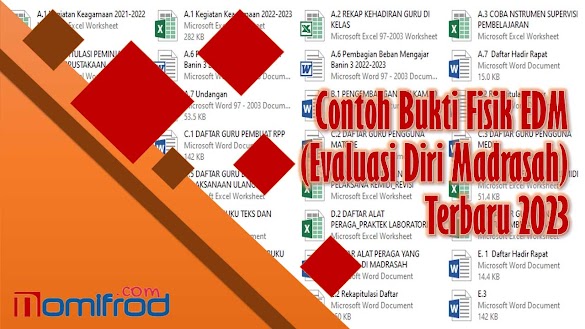 Contoh Bukti Fisik EDM (Evaluasi Diri Madrasah) Terbaru 2023