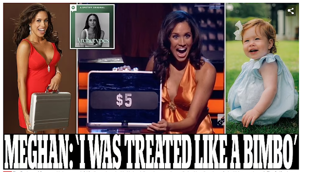 Meghan markle says she turned into 'decreased to a bimbo'... However wants lilibet to 'aspire higher': duchess reveals she cease process as 'briefcase lady' with 'padded bra' on deal or no deal because she was valued for her 'splendor now not brains' in modern day archetypes