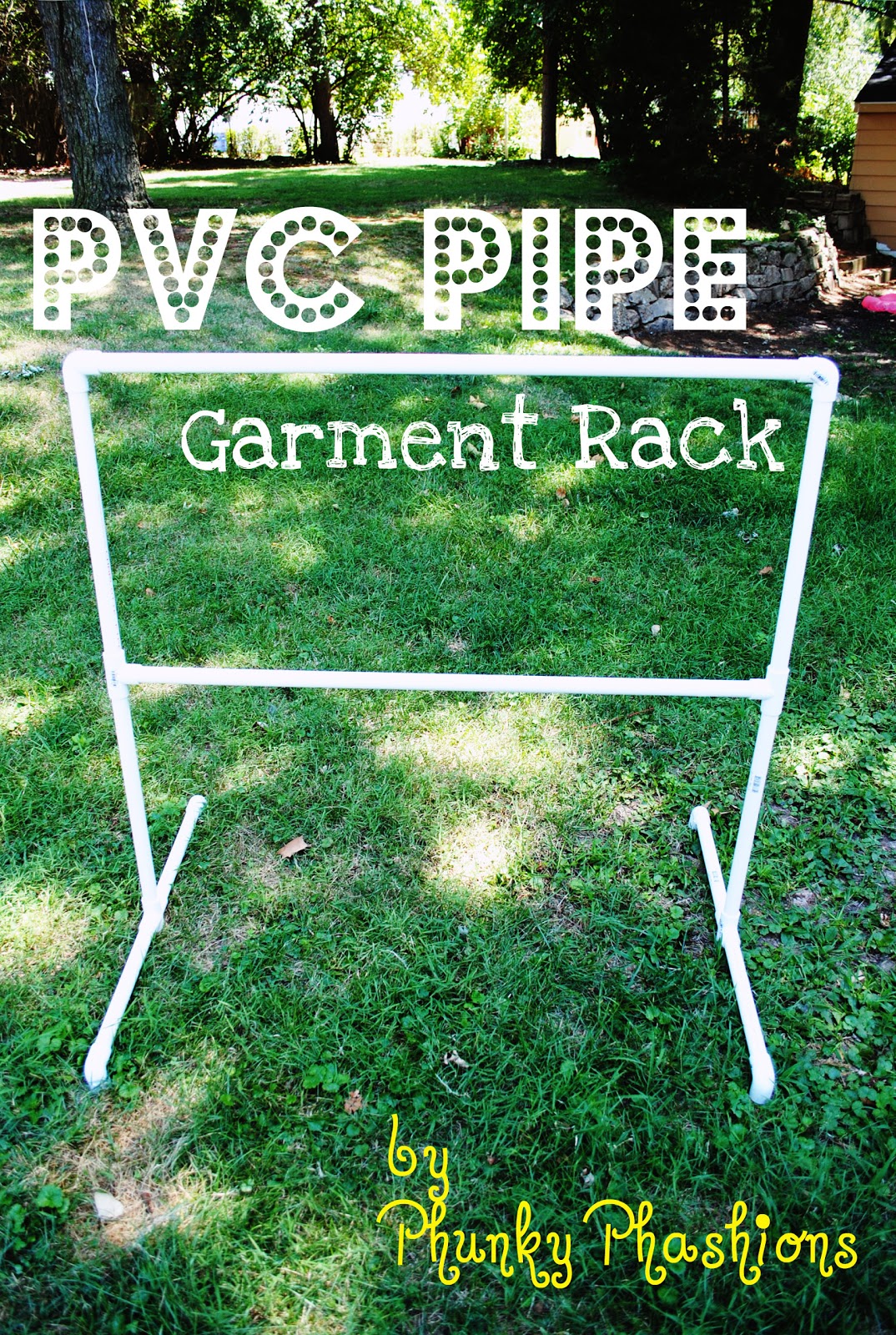 Phunky Phashions: PVC Pipe Garment Rack