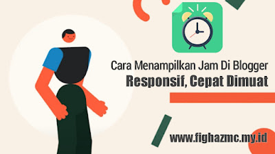 Cara Menambahkan Widget Jam Di Blogger