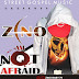 NEW MUSIC: Zino - Am Not Afraid