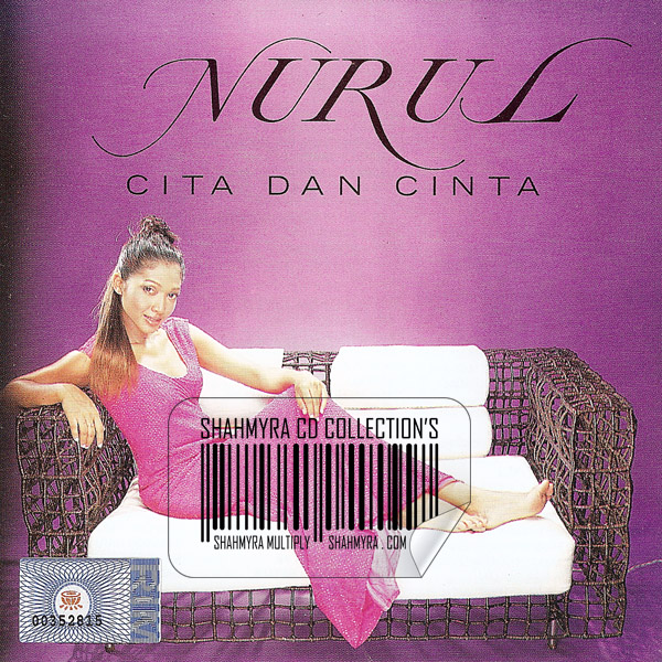 .: Gerbang Muzik Anda :.: Nurul - Cita Dan Cinta