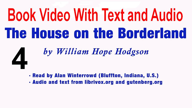 How to study reading Audio Book  Text  The House on the Borderland 04