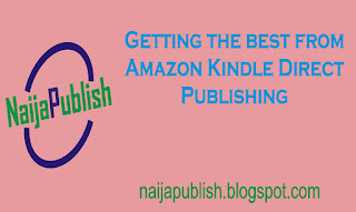 how nigerian authors can get the best from kdp