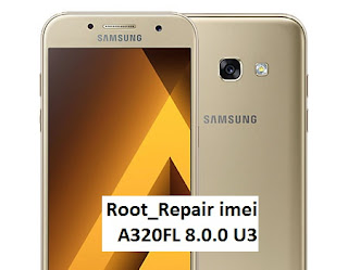 Root_Repair imei_without lose the network A320FL 8.0.0 U3   