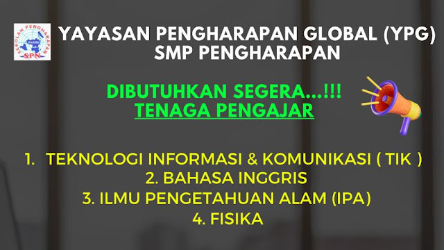 Lowongan kerja di Yayasan Pengharapan Global (YPG) SMP Pengharapan Bulan Agustus 2023