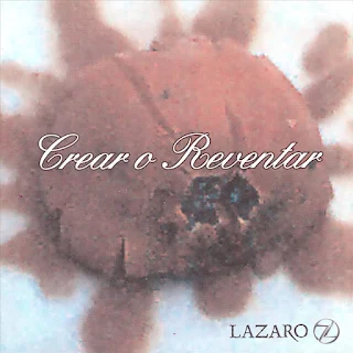 Lázaro - Crear o reventar (1999)