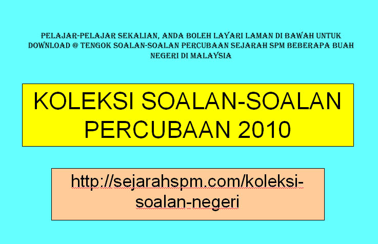 CIKGU HJ. YASMIN: LINK SOALAN-SOALAN PERCUBAAN SPM 2010