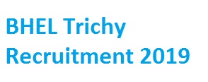 BHEL Trichy Recruitment 2019-400 www.bheltry.co.in Apprentice Jobs | Apply Online