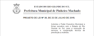 Projeto visa convênio entre Pinheiro Machado e Estado para a execução de serviços e cooperação técnica de prevenção a incêndio