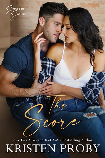 The Score by Kristen Proby