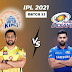 IPL 2021 MI vs CSK Highlights and score card - Match 55th T20 : Sports News