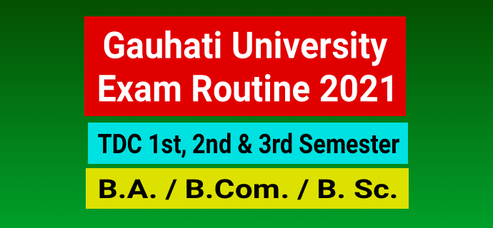 GU Exam Routine 2021