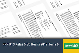 Rpp K13 Kelas 5 Sd Revisi 2017 Tema 6