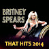 Britney Spears – That Hits 2014(2014)[Album]