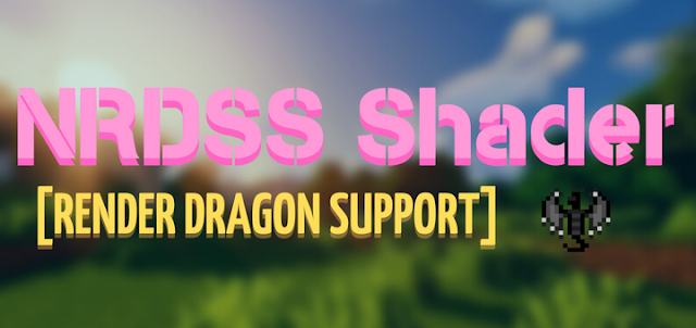 NRDSS Shader Reneder Dragon Support