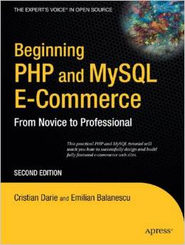 Beginning PHP 5 & MySQL E-Commerce PDF Free Download