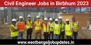 Civil Engineer Jobs in Birbhum 2023