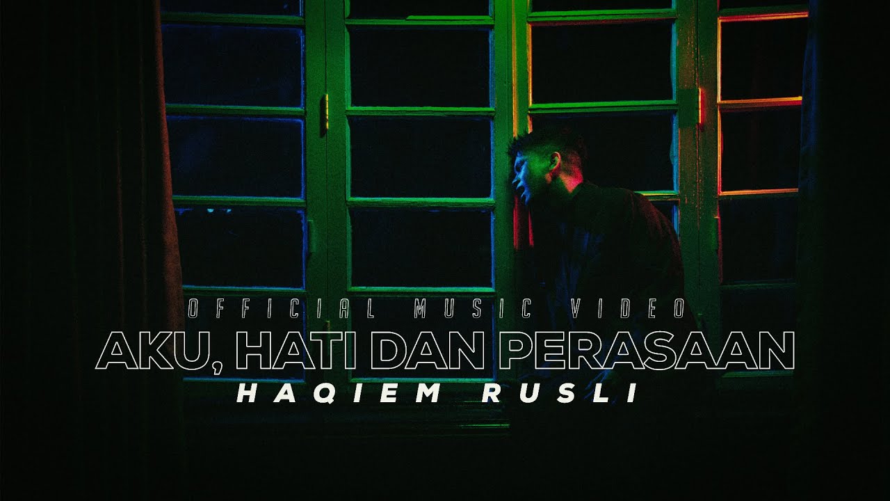 Lirik Lagu : Aku, Hati dan Perasaan - Haqiem Rusli (OST Setelah Terlafaznya Akad 2)