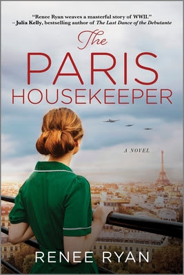 book cover of historical fiction novel The Paris Housekeeper by Renee Ryan