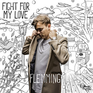 MP3 download Flemming - Fight for My Love - Single iTunes plus aac m4a mp3