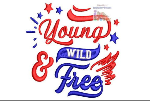 Young Wild and Free
