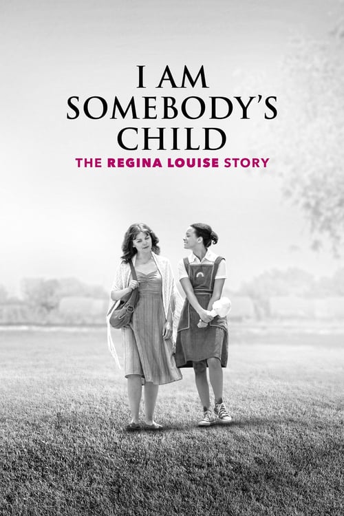 [HD] I Am Somebody's Child: The Regina Louise Story 2019 Film Deutsch Komplett