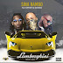 [Music] Sina Rambo ft. Offset & Davido - Lamborghini  2018 DOWNLOAD MP3