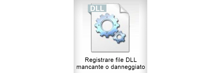 Registrare file DLL mancante