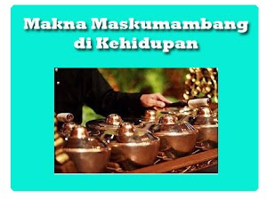 Makna Maskumambang di Kehidupan Manusia