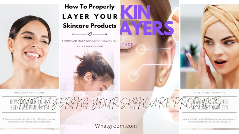 5. NOT LAYERING YOUR SKINCARE PRODUCTS