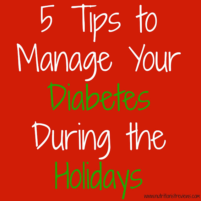 5 Tips to Manage Your Diabetes During the Holidays