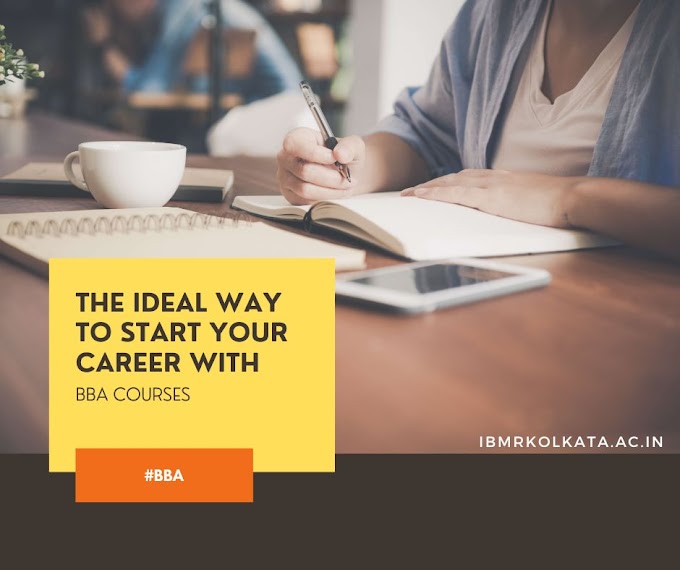 The ideal way to start your career with BBA courses