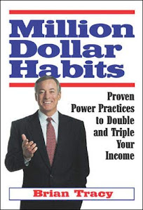 Million Dollar Habits: Proven Power Practices to Double And Triple Your Income