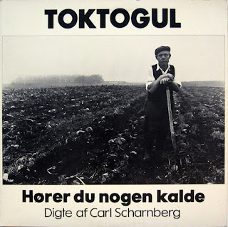 Toktogul "Hører Du Nogen Kalde" (Digte Af Carl Scharnberg) 1979 Danish Political Soft Rock