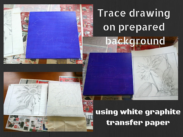 Trace drawing on prepared background.