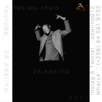 2A Adelino - Não sou chato